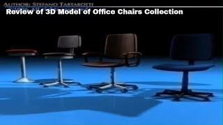 Review of 3D Model of Office Chairs Collection