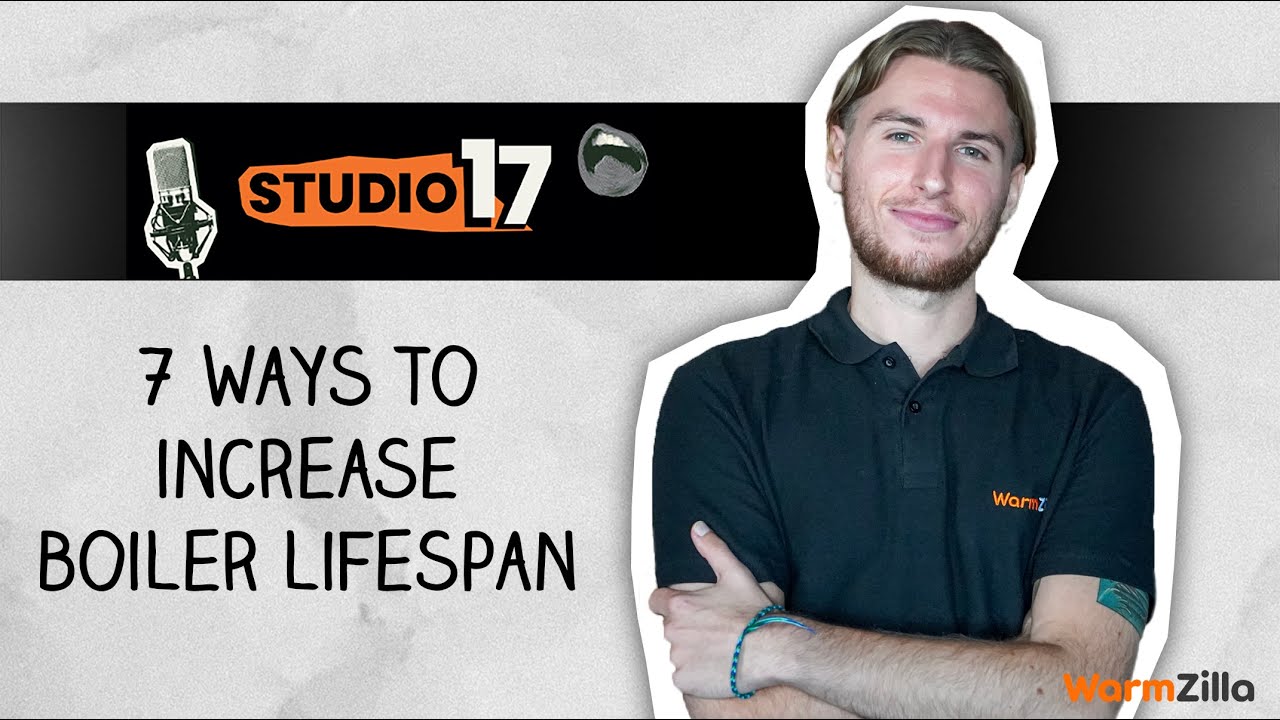 7 Ways to Increase Boiler Lifespan
