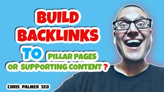 Should I Build Backlinks To Pillar Pages or Blog Content