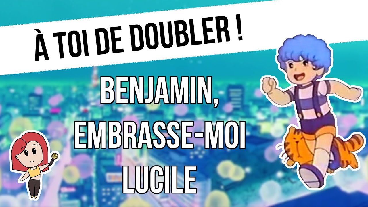 À toi de doubler ! Bande rythmo Embrasse-moi Lucile - YouTube
