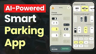 How to Build a Parking App Powered By AI