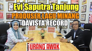 Download Lagu EVI SAPUTRA TANJUNG | PRODUSER LAGU MINANG DAVISTA RECORD | KABA URANG AWAK EPS. 68 Download Lagu EVI SAPUTRA TANJUNG | PRODUSER LAGU MINANG DAVISTA RECORD | KABA URANG AWAK EPS. 68