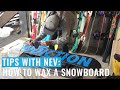 Tips With Nev: How To Wax A Snowboard