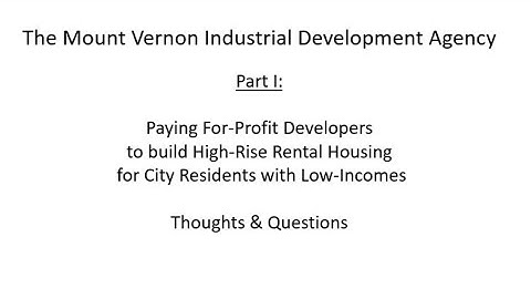 Mount Vernon Industrial Development Agency Video Part I: migration within the city.