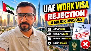 🇦🇪 UAE Work Visa Rejection 2026 | 4 Major Reasons Explained | UAE Visa Update
