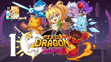 Pixel Dragon Knights: Idle RPG Gameplay Walkthrough Part 1 - Level 1 ~ 37 (Android, IOS)