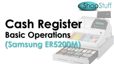Samsung ER5200M Cash Register Demonstration and Instructions
