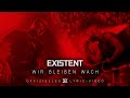 EXISTENT - Wir bleiben wach || Offizielles Lyric Video