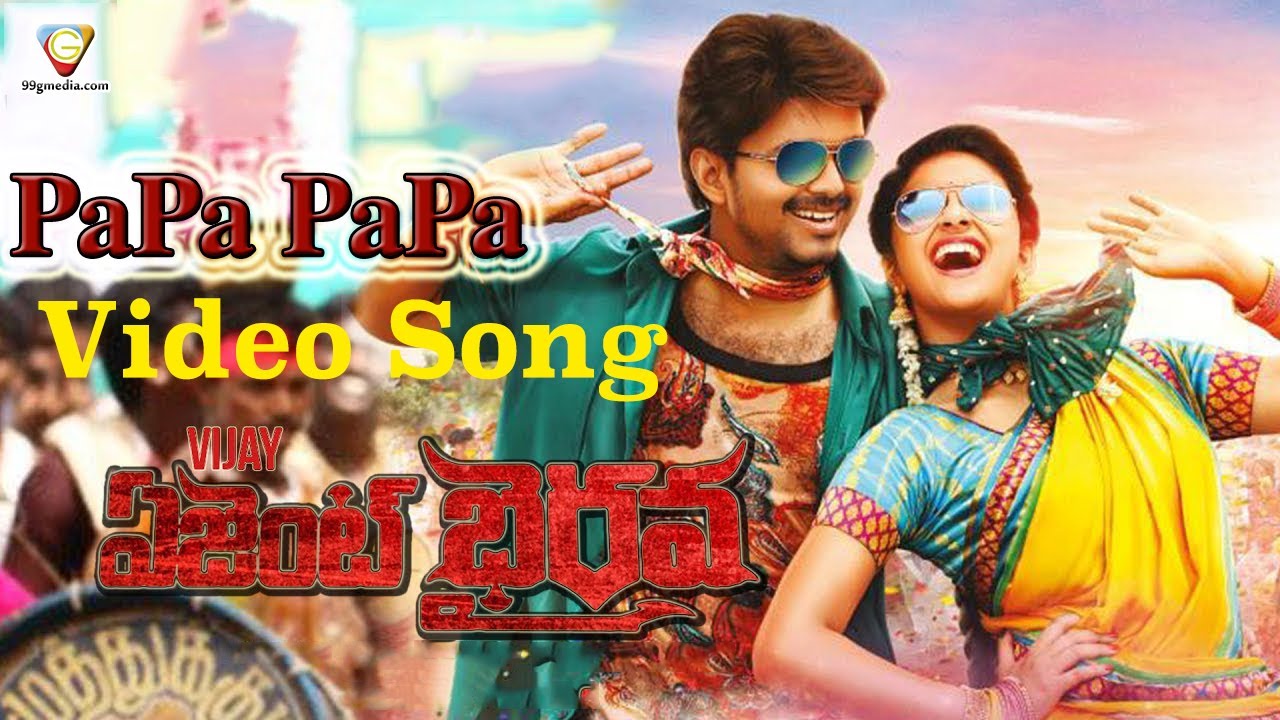 Bairavaa Songs, PaPa PaPa Video Song