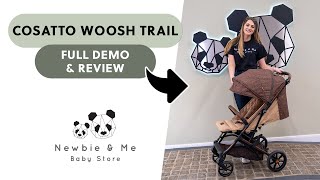 [NEW] Cosatto Woosh Trail | 🍃 All-Terrain Compact Stroller | Demonstration & Review ✨