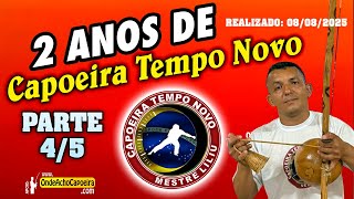 08/08/2025 - 2 Anos do Capoeira Tempo Novo - Parte 4/5