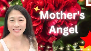 I composed a song for Mom: Mother is Angel, mother's day songs, 母亲节快乐，妈妈是天使