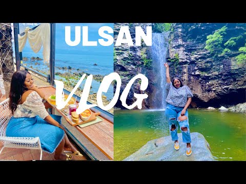Ulsan (city in South Korea) Travel vlog| Waterfall, Shisha cafe, Lunch and good vibes