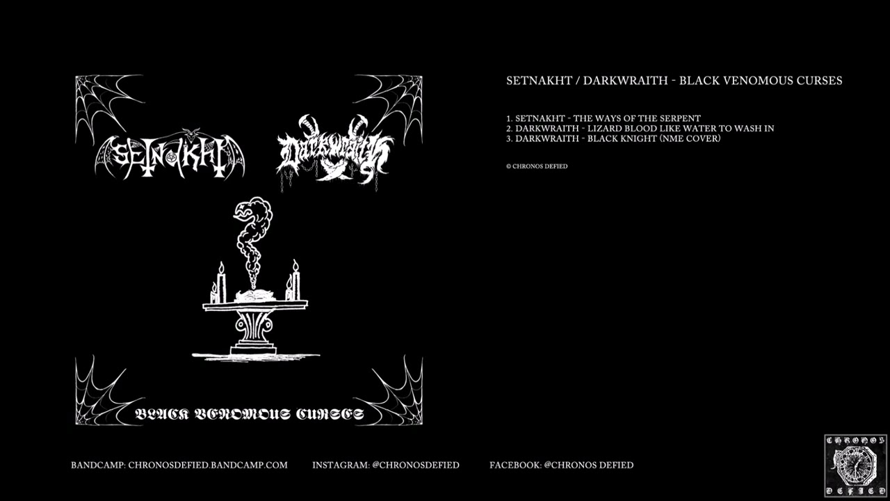 Setnakht / Darkwraith – Black Venomous Curses (full split, 2022)