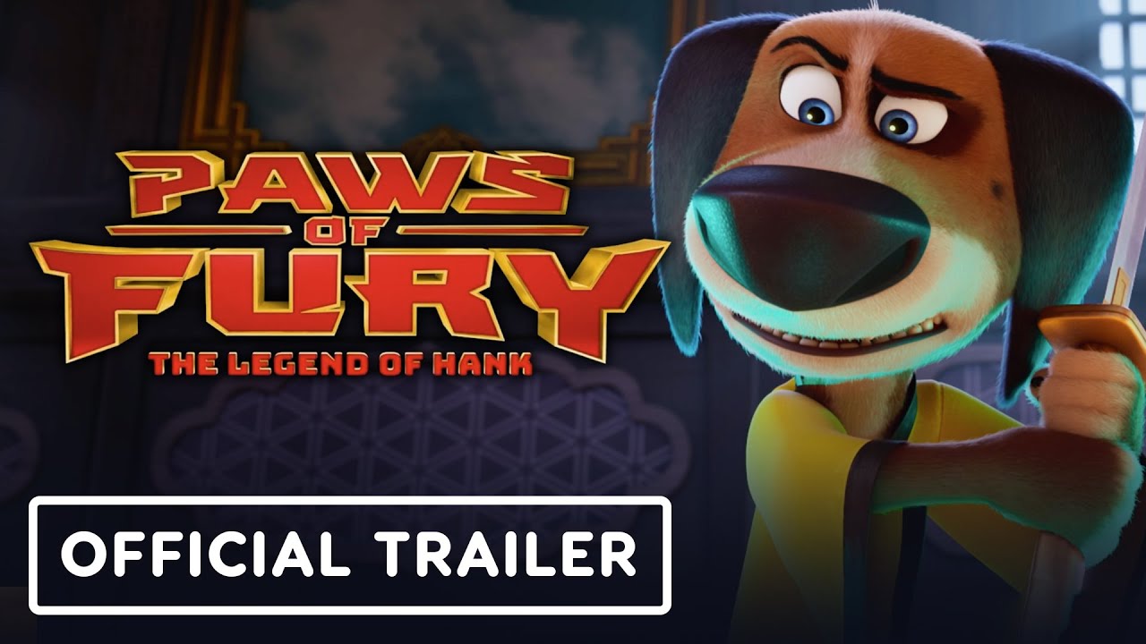 PAWS OF FURY: The Legend Of Hank - Hank Is A Bad Dog! (2022) 