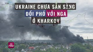 Báo Mỹ chỉ rõ tình thế khó khăn, trở tay không kịp của Ukraine Kharkov | VTC Now