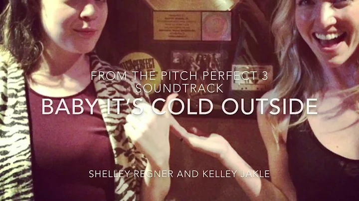 Baby, Its Cold Outside Lyrics - Kelley Jakle & She...