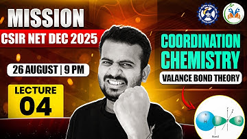 CSIR NET Dec 2025 | CSIR NET Coordination Chemistry | Sidgwick Concept Explained