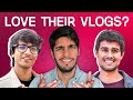 Why do we LOVE watching vlogs? ft. @Dhruv Rathee Vlogs @Mumbiker Nikhil  | Mohak Mangal