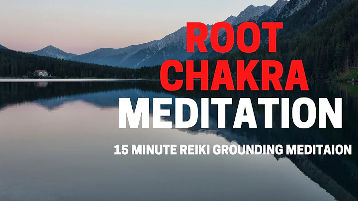 15 MINUTE ROOT CHAKRA REIKI MEDITATION | GROUND YOUR ENERGY, I AM AFFIRMATIONS, ROOT CHAKRA