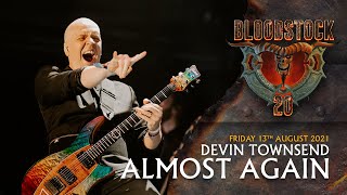 DEVIN TOWNSEND -  Almost Again - Bloodstock 2021