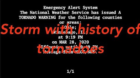 EAS Reenactment Mock: Storm with history of tornadoes near Rockford, IL - 03/28/2020