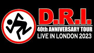 D.R.I. - Live In London 'Underworld' (13 August 2023)