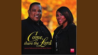 Video thumbnail of "Manilo Barry Davids - Come, share the Lord"