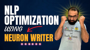 NLP optimization using Neuron writer 2023 - Rank NO.1 On Google