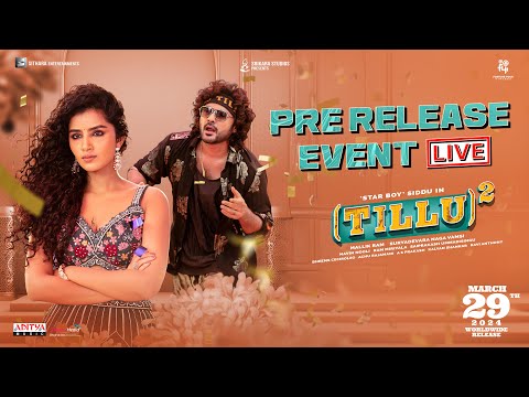 Tillu Square Pre Release Event LIVE | Siddu, Anupama Parameswaran | Mallik Ram | March 29th Release