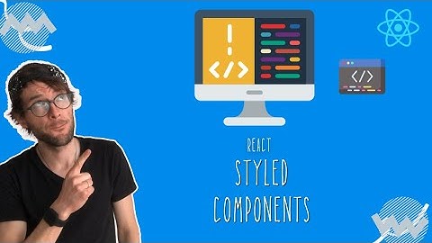 Level Up with Styled Components in React (‘npm i styled-components’)