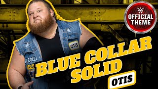 Otis - Blue Collar Solid (Entrance Theme) Resimi