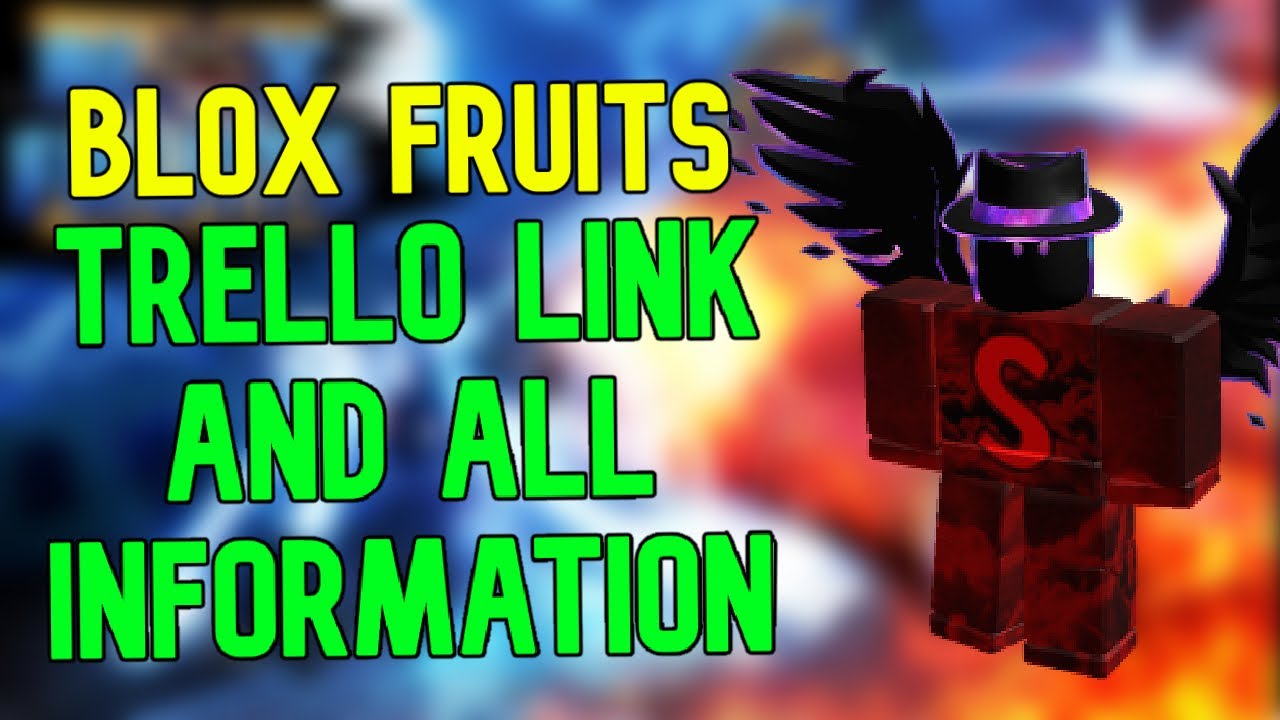 Blox Fruits Trello Link & Discord Server (2022)