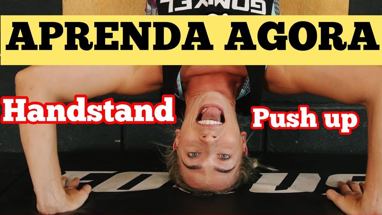 HANDSTAND PUSH UP COMO FAZER: TODAS AS DICAS & PROGRESSÕES