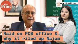 Raid on PCB office hits a nerve with Pakistani fans. Najam Sethi calls it ‘personal grudge’