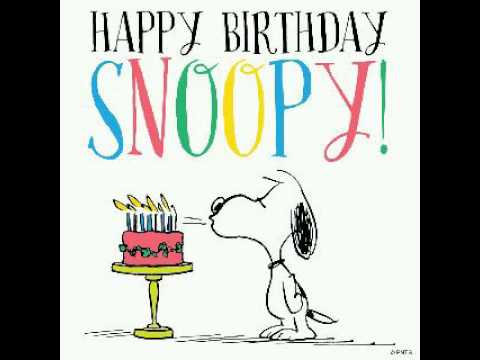 Happy Birthday Snoopy Youtube Happy Birthday Snoopy Youtube