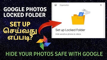 🔥Google Photos 🔥Locked Folder Set-Up செய்வது எப்படி? ❗️Google Photos Updates 2021❗️❗️