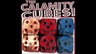 The Calamity Cubes - Bottom's The Limit chords
