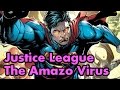 Justice League The Amazo Virus Complete Story