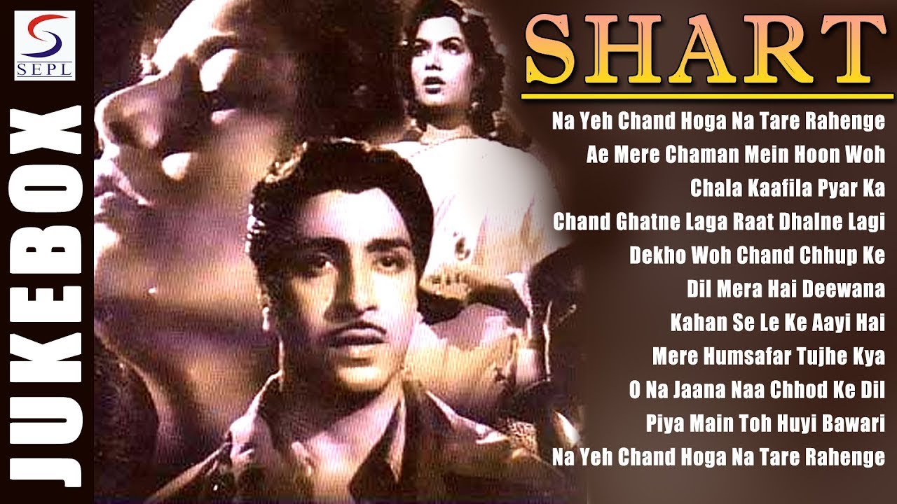 Shart (1954) | Video Songs Jukebox  Deepak, Shyama, Shashikala - Songs Playlist