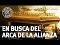 En busca del Arca de la Alianza