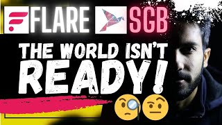 🚨 FLARE NETWORK - SONGBIRD:THE WORLD ISN'T READY!!!🚨