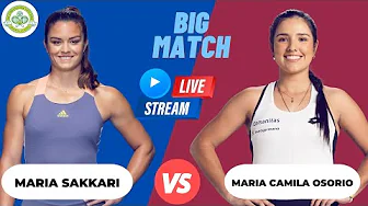 WTA LIVE MARIA SAKKARI VS MARIA CAMILA OSORIO WTA SAN DIEGO OPEN 2023 TENNIS PREVIEW STREAM thumbnail
