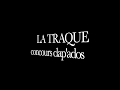 La traque