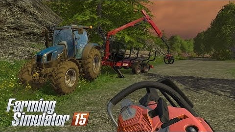 Farming Simulator 15 - Gameplay #4: Logging with Husqvarna 550