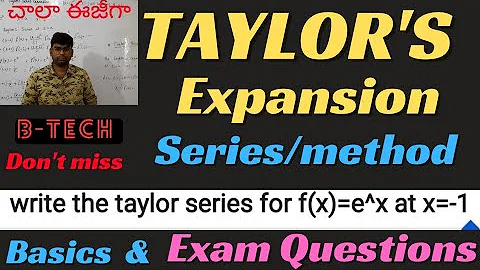 Taylor's series expansion|taylor theorem|write the taylor series for f(x)=e^x at x#btechmaths #btech