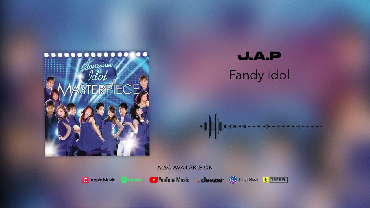 Watch Fandy Idol - J.A.P (Official Audio) on YouTube Watch Fandy Idol - J.A.P (Official Audio) on YouTube