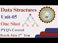 DATA STRUCTURES 🔥🔥| UNIT-05 | ONE SHOT REVISION WITH PYQ'S | SCORE 55+ MARKS | B.TECH AKTU 2ND YEAR
