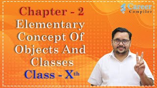 Chapter-2 :- Elementary Concept of Object and Classes  || ICSE JAVA Xth || DD Singh
