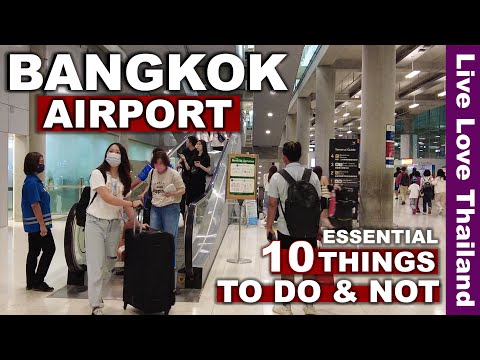 Things To Do & Not To Do In BANGKOK Airport | Arrivals & Departures Guide & Tips #livelovethailand
